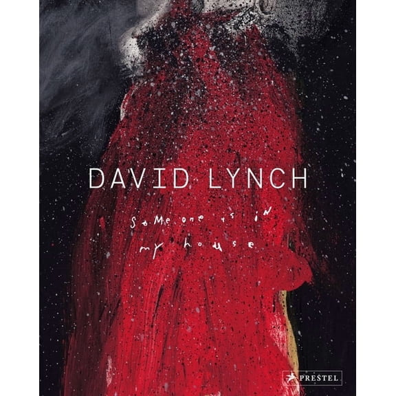 David Lynch: Someone Is in My House, (Paperback)