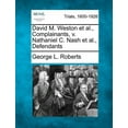 thumbnail image 1 of David M. Weston et al., Complainants, V. Nathaniel C. Nash et al., Defendants (Paperback), 1 of 1
