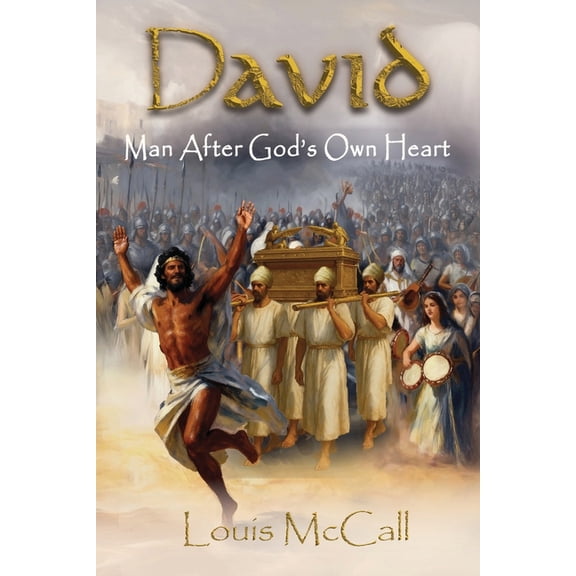 David: Man After God's Own Heart, (Paperback)
