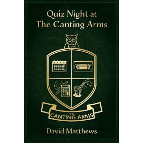 David Matthews Quiz Night at The Canting Arms (Paperback)