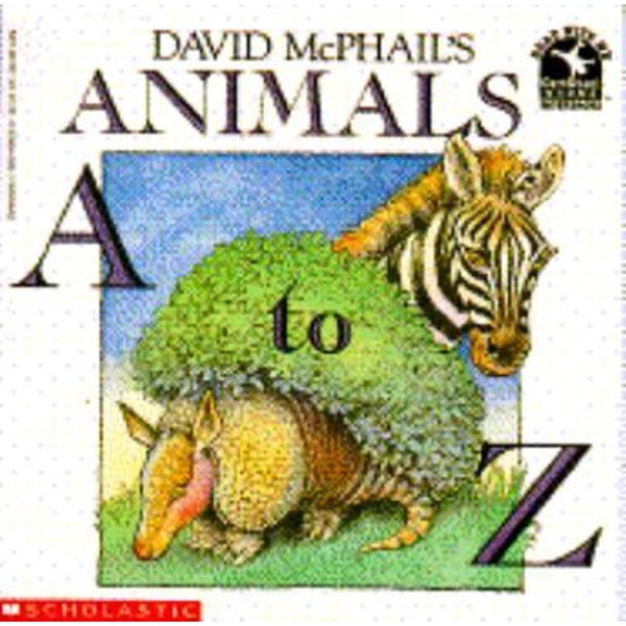 Pre-Owned David McPhail's Animals A to Z (Paperback) 0590464620 9780590464628