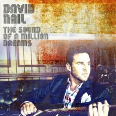 David Nail - The Sound of A Million Dreams - Music & Performance - CD