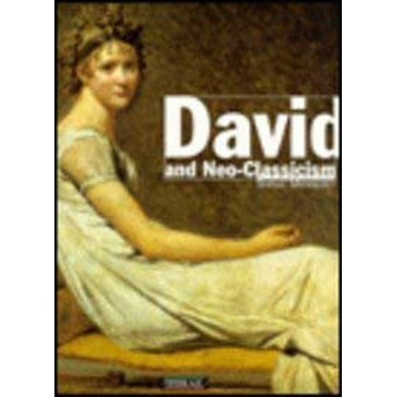 Pre-Owned David and Neo-Classicism (Paperback) 2879392179 9782879392172