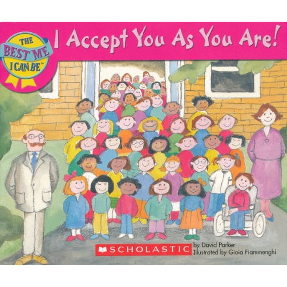 Pre-Owned I Accept You as You Are! (Hardcover) 0439628113 9780439628112