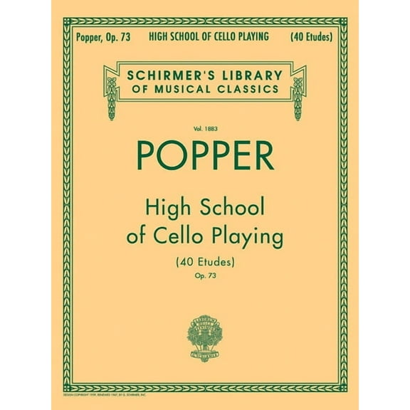 David Popper - High School of Cello Playing Op. 73 Schirmer Library of Classics Vol. 1883 Cello Technique and Etudes Cla, (Paperback)