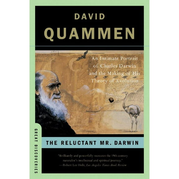 Reluctant Mr Darwin: An Intimate Portrait of Charles Darwin and the Making of His The (Paperback)