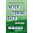 thumbnail image 1 of David Raker Mystery Never Coming Back: A David Raker Mystery, Book 4, (Paperback), 1 of 1