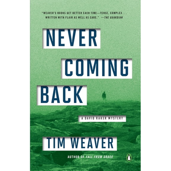 David Raker Mystery Never Coming Back: A David Raker Mystery, Book 4, (Paperback)