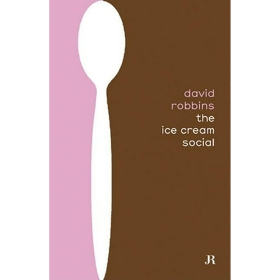 Pre-Owned David Robbins: Ice Cream Social (Paperback 9782940271559) by David Robbins