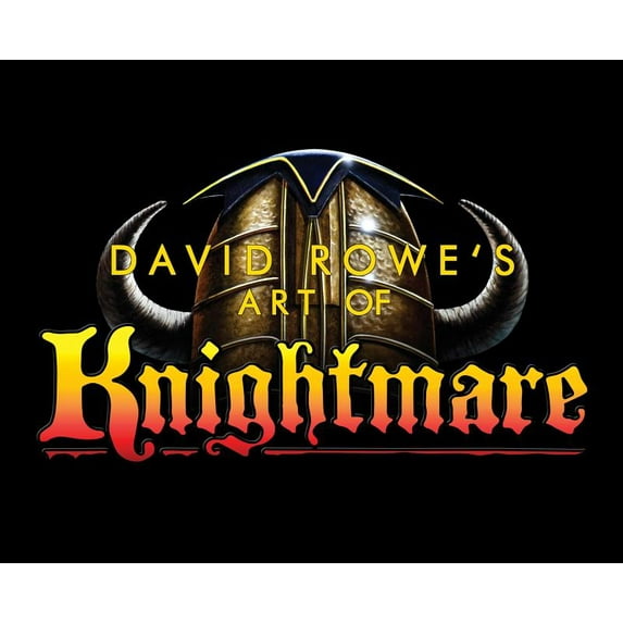 David Rowe's Art of Knightmare, (Hardcover)