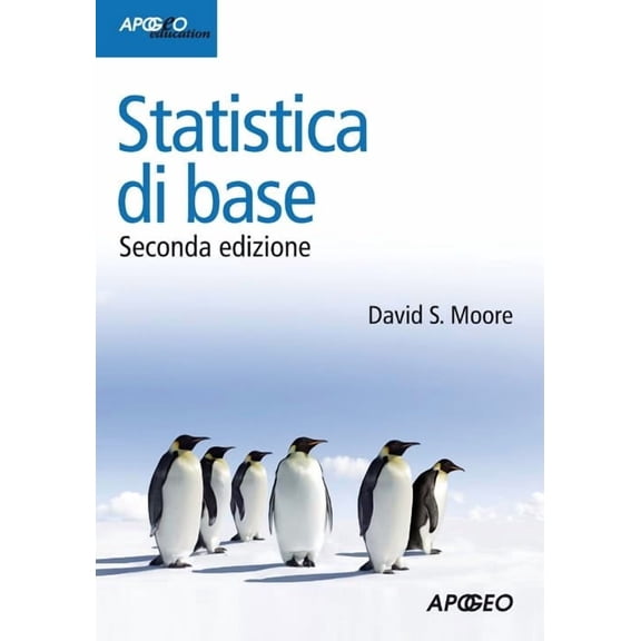David S. Moore Statistica di base (Paperback)