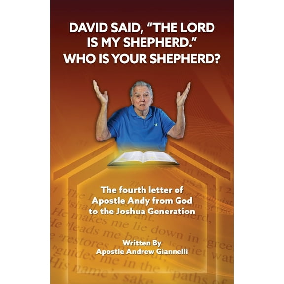 David said, "The Lord is My Shepherd." Who is Your Shepherd?, (Paperback)