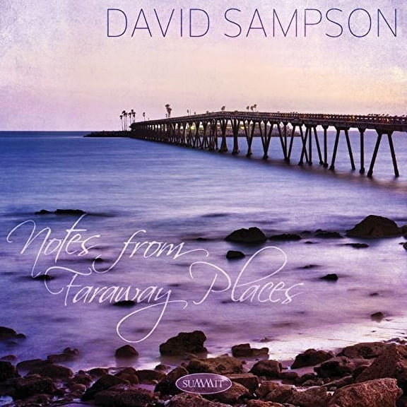 David Sampson - Notes From Faraway Places - Classical - CD