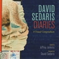 thumbnail image 1 of David Sedaris Diaries: A Visual Compendium, (Hardcover), 1 of 2