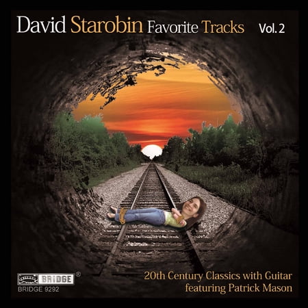 David Starobin - Favorite Tracks 2 - Music & Performance - CD