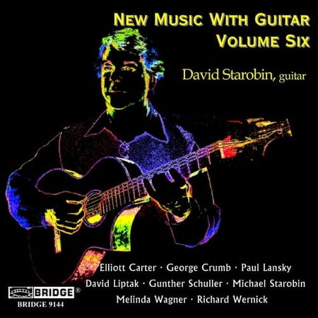 David Starobin - New Music with Guitar 6 - Music & Performance - CD