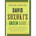 thumbnail image 1 of David Suzuki's Green Guide (Paperback), 1 of 1