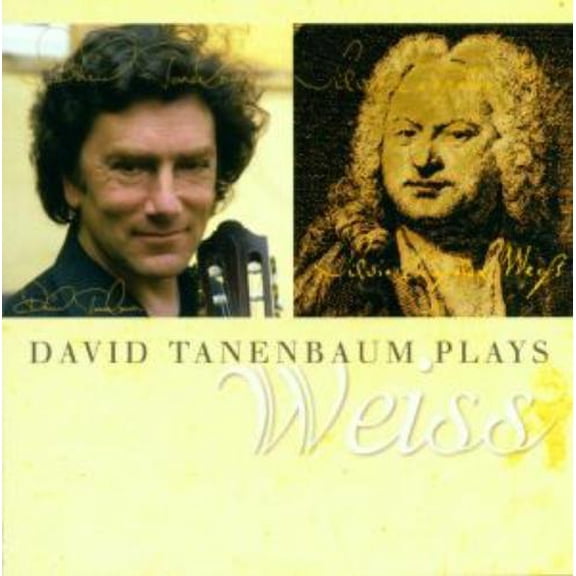 David Tanenbaum Tanenbaum Plays Weiss (CD)