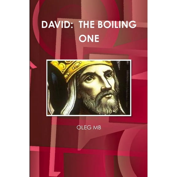 David: The Boiling One, (Paperback)