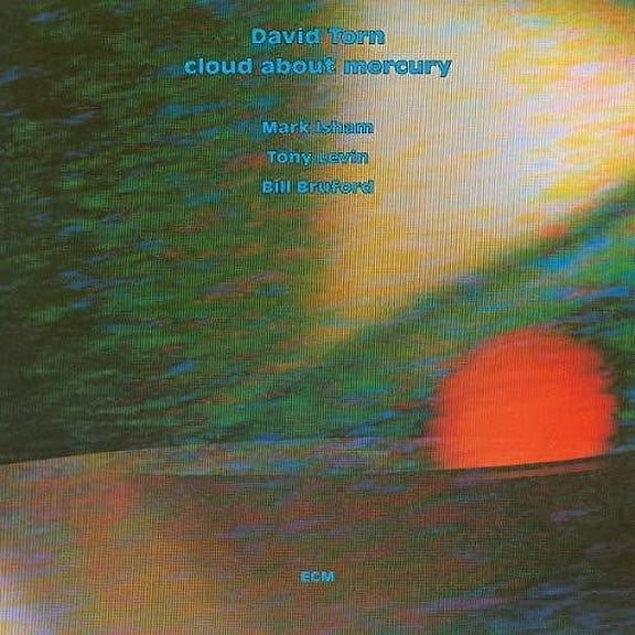 David Torn - Cloud About Mercury - Music & Performance - CD