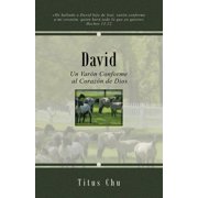 David Un Varon Conforme al Corazon de Dios, Paperback
