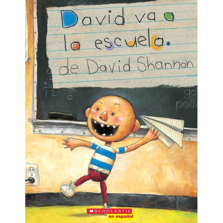 Scholastic, David Va a la Escuela, Spanish Edition - Walmart.com Scholastic, David Va a la Escuela, Spanish Edition - Walmart.com