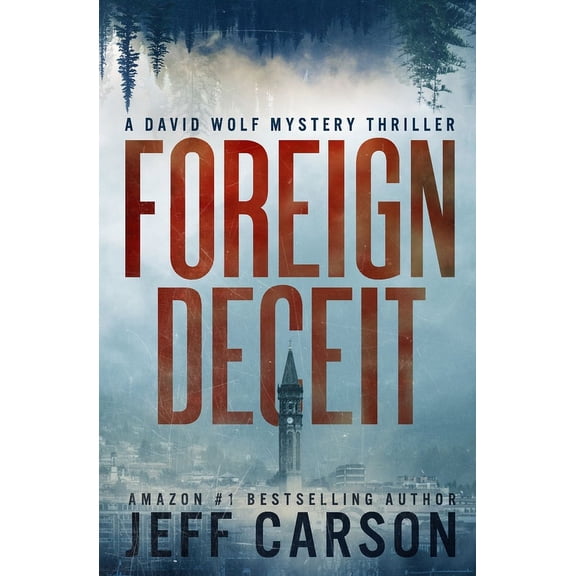 David Wolf Mystery Thriller: Foreign Deceit (Paperback)