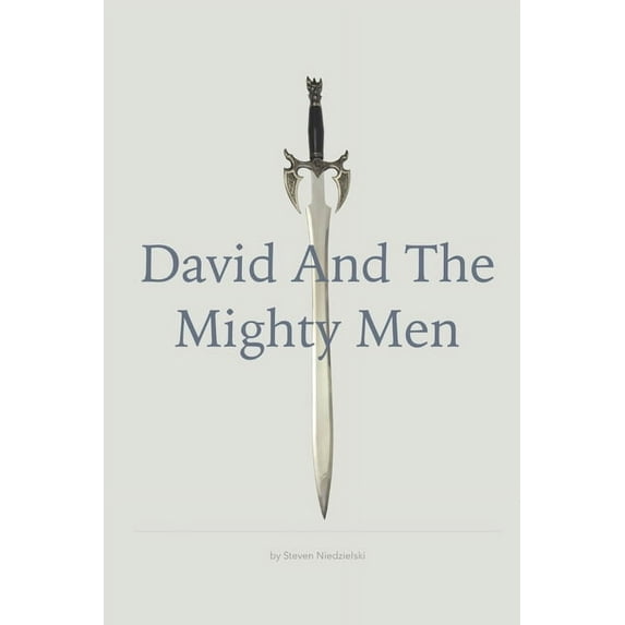 David and the Mighty Men (Paperback)