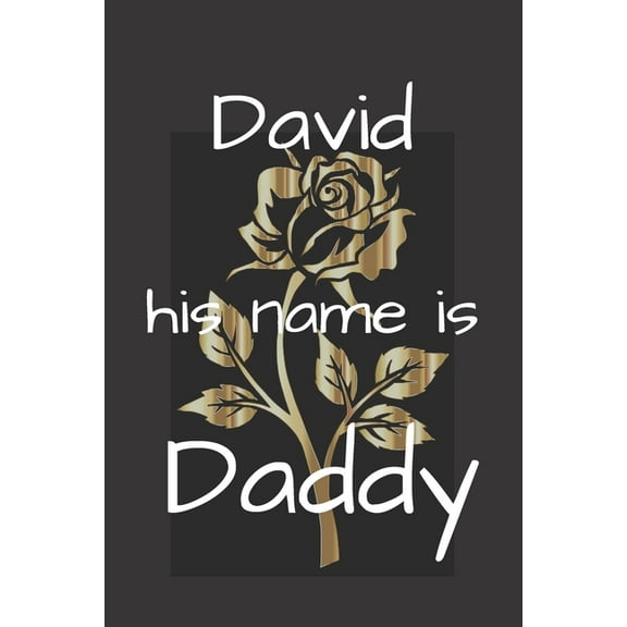 David his name is Daddy (Paperback)