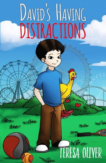 David's Having Distractions-3 (Paperback) by Teresa Oliver