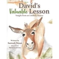 thumbnail image 1 of Pre-Owned David's Valuable Lesson: Insight from an Unlikely Source (Paperback) 1612449182 9781612449180, 1 of 1