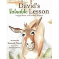 thumbnail image 1 of David's Valuable Lesson: Insight from an Unlikely Source (Paperback), 1 of 1