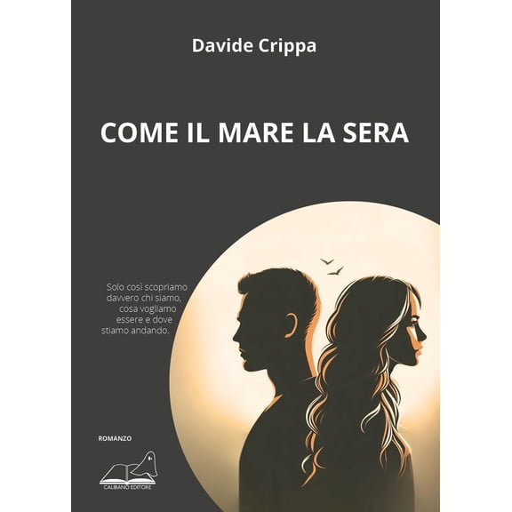 Davide Crippa Come il mare la sera (Paperback)