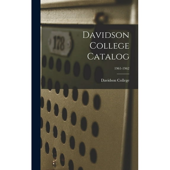 Davidson College Catalog; 1961-1962, (Hardcover)