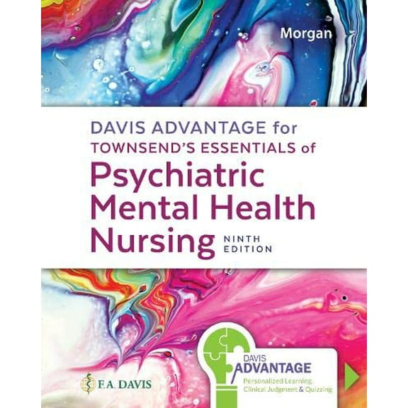 Pre-Owned Davis Advantage for Townsend's Essentials of Psychiatric Mental Health Nursing: Concepts of Care in Evidence-Based Practice (Paperback) 1719645760 9781719645768