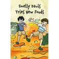 thumbnail image 1 of Davis Adventures Smelly Davis Tries New Foods: Davis Adventures Book 3, Book 3, (Paperback), 1 of 1