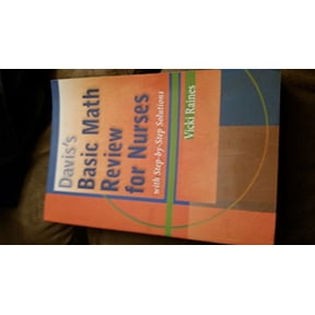 Pre-Owned Davis's Basic Math Review for Nurses with Step-by-Step Solutions