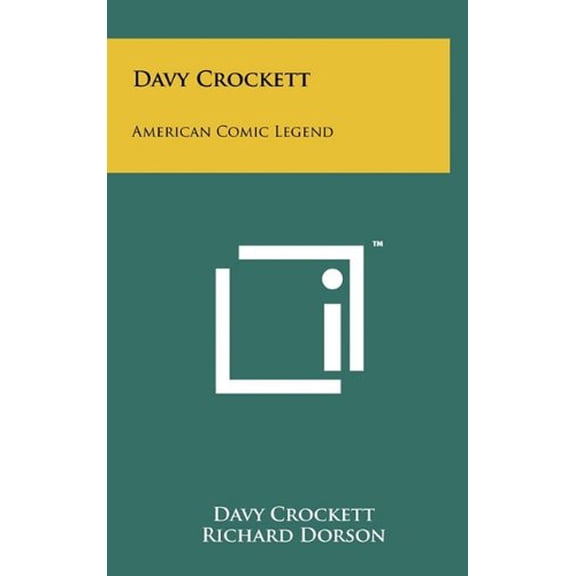 Davy Crockett : American Comic Legend (Hardcover)