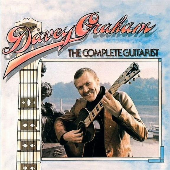 Davy Graham - The Complete Guitarist - Music & Performance - CD