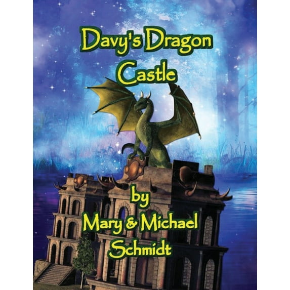 Davy's Dragon Castle, (Paperback)