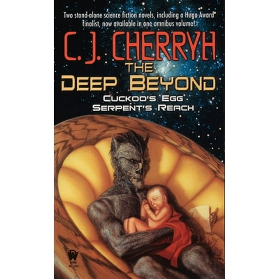 Pre-Owned The Deep Beyond: Cuckoo's Egg / Serpent's Reach (Paperback) 0756403111 9780756403119