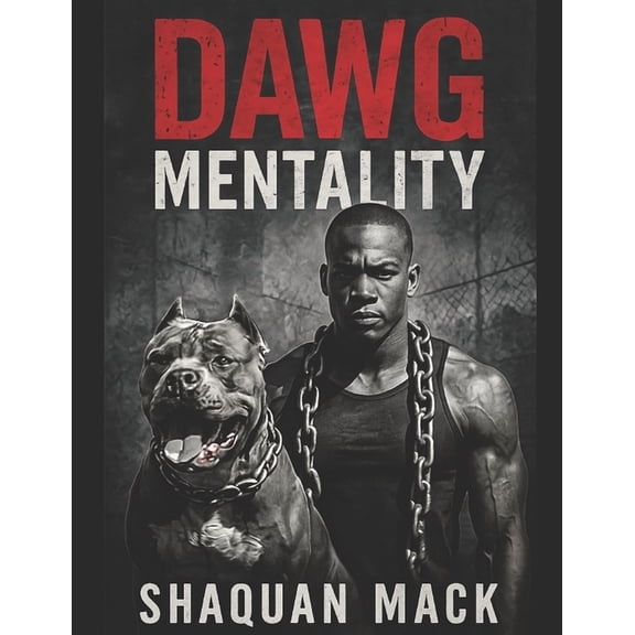 Dawg Mentality, (Paperback)