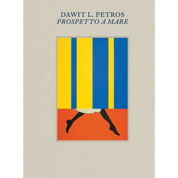 Dawit L. Petros: Prospetto a Mare, (Hardcover)