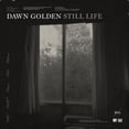 thumbnail image 1 of Dawn Golden - Still Life - Music & Performance - Vinyl, 1 of 1