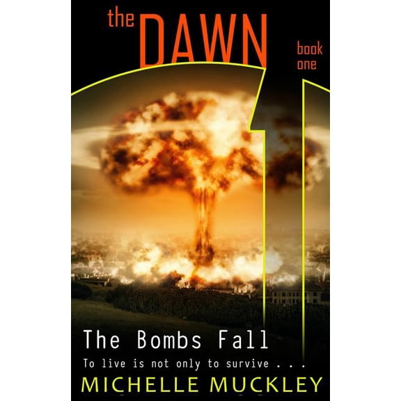 The Dawn: The Bombs Fall - eBook