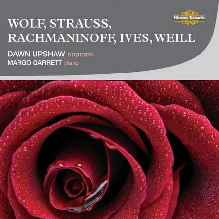 Dawn Upshaw - Sings Wolf Strauss Rachmaninoff Ives & Weill - Music & Performance - CD
