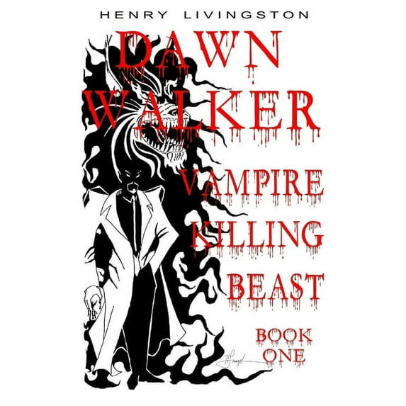Dawn Walker, Vampire Killing Beast: Book One, (Paperback)