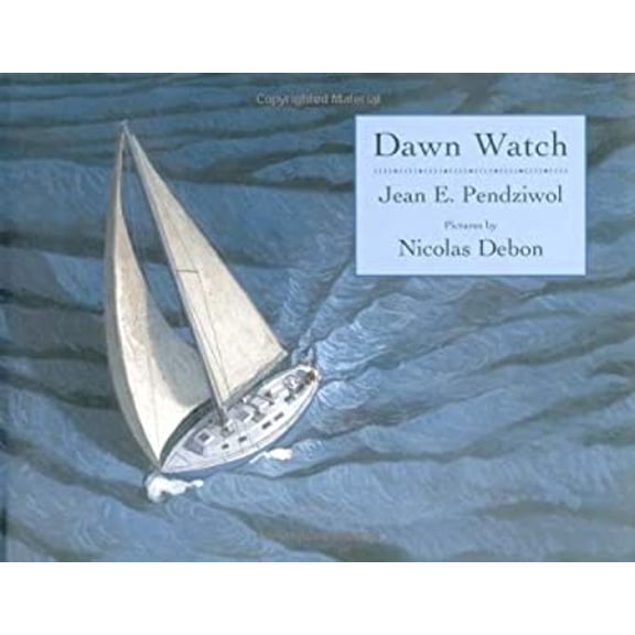 Dawn Watch (Hardcover) 9780888995124