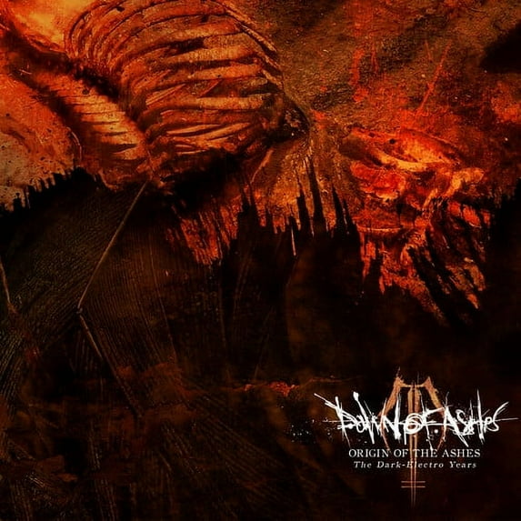 Dawn of Ashes - Origin Of The Ashes: The Dark Electro Years - Music & Performance - CD