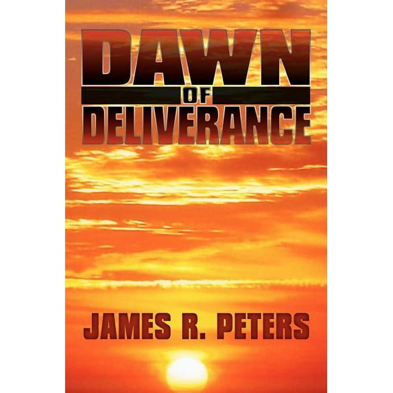Dawn of Deliverance (Paperback)